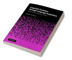 Linguistic Evolution Through Language Acquisition