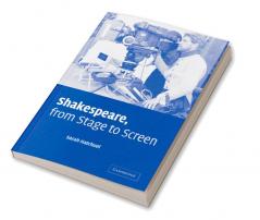 Shakespeare from Stage to Screen