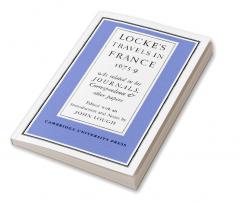 Lockes Travels in France 1675 1679