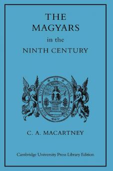 The Magyars in the Ninth Century
