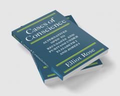 Cases of Conscience