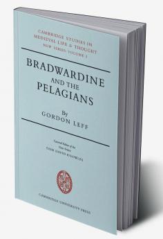 Bradwardine and the Pelagians