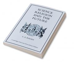 Science Religion and the Future
