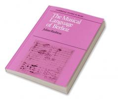 The Musical Language of Berlioz
