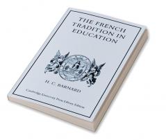 The French Tradition in Education