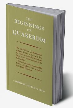 The Beginnings of Quakerism