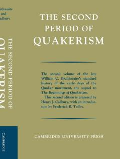 The Second Period of Quakerism