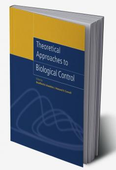 Theoretical Approaches to Biological Control