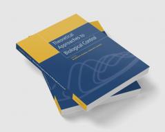 Theoretical Approaches to Biological Control