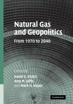 Natural Gas and Geopolitics