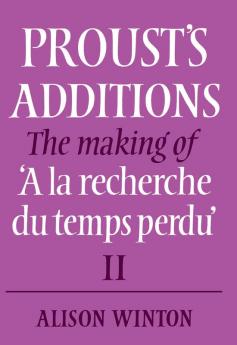Proust's Additions
