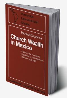 Church Wealth in Mexico