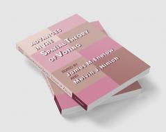Advances in the Spatial Theory of Voting