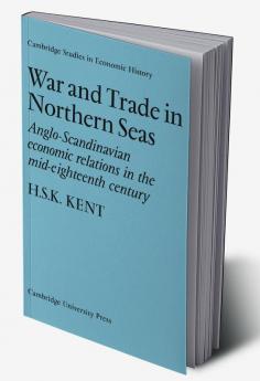 War and Trade in Northern Seas