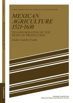 Mexican Agriculture 1521 1630