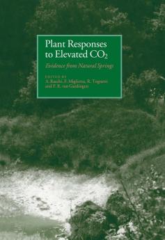 Plant Responses to Elevated Co2
