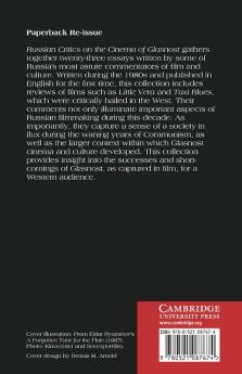Russian Critics on the Cinema of Glasnost