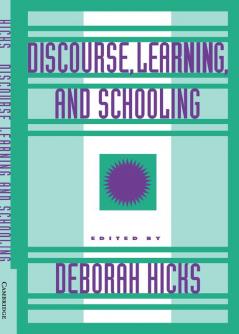 Discourse Learning and Schooling