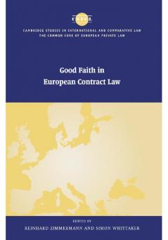 Good Faith in European Contract Law
