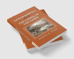 Gideon Mantell and the Discovery of Dinosaurs