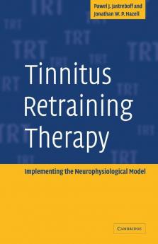 Tinnitus Retraining Therapy