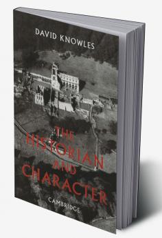The Historian and Character