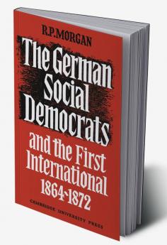 The German Social Democrats and the First International