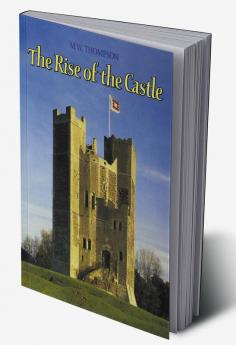 The Rise of the Castle