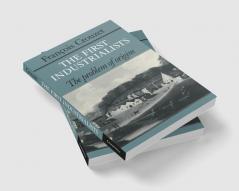 The First Industrialists