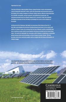 A History of the Science and Politics of Climate Change