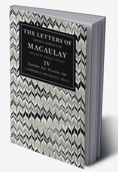 The Letters of Thomas Babington Macaulay