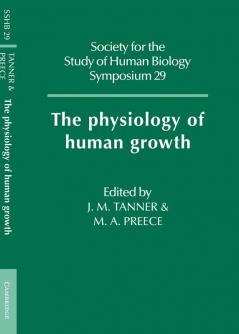 The Physiology of Human Growth