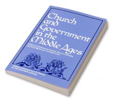 Church and Government in the Middle Ages