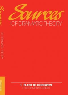Sources of Dramatic Theory