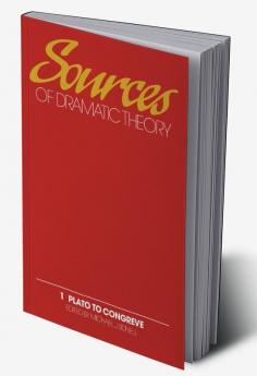 Sources of Dramatic Theory