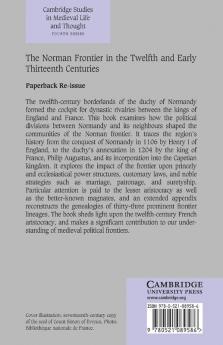 The Norman Frontier in the Twelfth and Early Thirteenth Centuries
