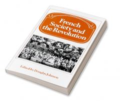 French Society and the Revolution