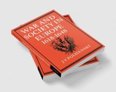 War and Society in Europe 1618 1648
