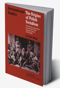 The Origins of Polish Socialism