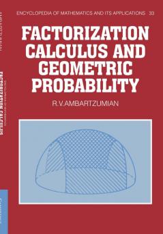 Factorization Calculus and Geometric Probability