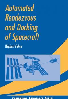 Automated Rendezvous and Docking of Spacecraft
