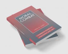 Moral Combat