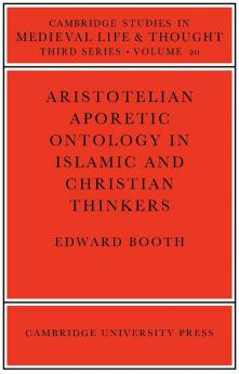 Aristotelian Aporetic Ontology in Islamic and Christian Thinkers