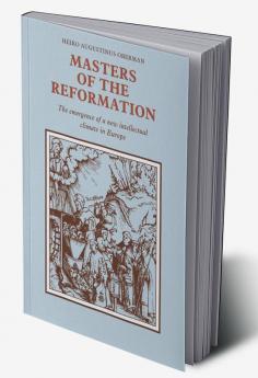 Masters of the Reformation