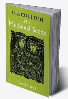 The Medieval Scene