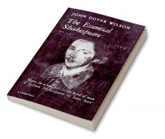 The Essential Shakespeare