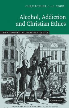 Alcohol Addiction and Christian Ethics