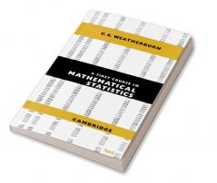 A First Course Mathematical Statistics