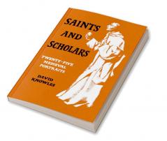 Saints and Scholars