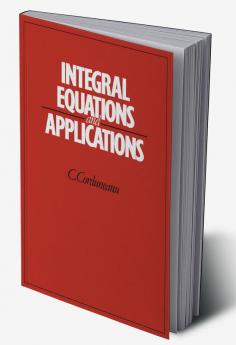 Integral Equations and Applications